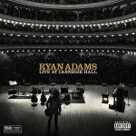 Ryan Adams - Live At Carnegie Hall Album Cover